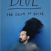 Blue: The Color of Noise