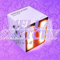 Hellasketchy Hella Sketchy Soundkit WAV FST