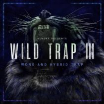 Wild Trap V3: Wonk & Hybrid Trap Sample Pack WAV