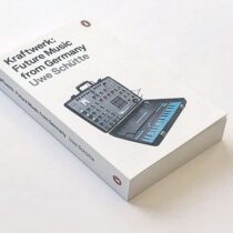 Kraftwerk: Future Music from Germany (English Edition)