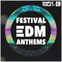 Festival EDM Anthems Sample Pack WAV MIDI PRESETS