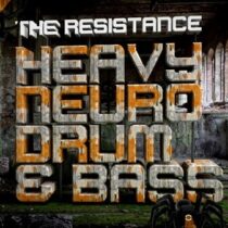 The Resistance – Heavy Neuro Drum & Bass Sample Pack