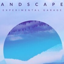 Landscapes - Experimental Garage Sample Pack & Presets