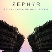 Zephyr - Future Bass & Melodic Popstep Sample Pack WAV