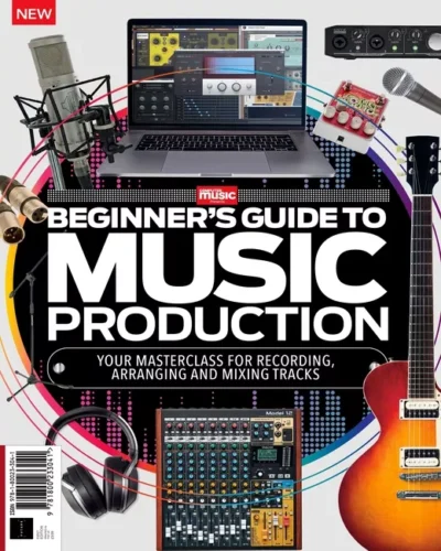 Beginner's Guide to Music Production (2nd Edition) 2022 PDF free ...