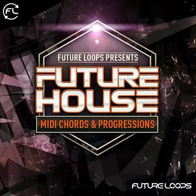 Future Loops Future House MIDI Chords & Progressions [WAV MIDI] free ...